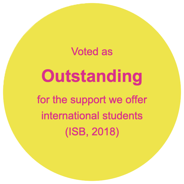 Voted as Outstanding for the support we offer international students (ISB, 2018)