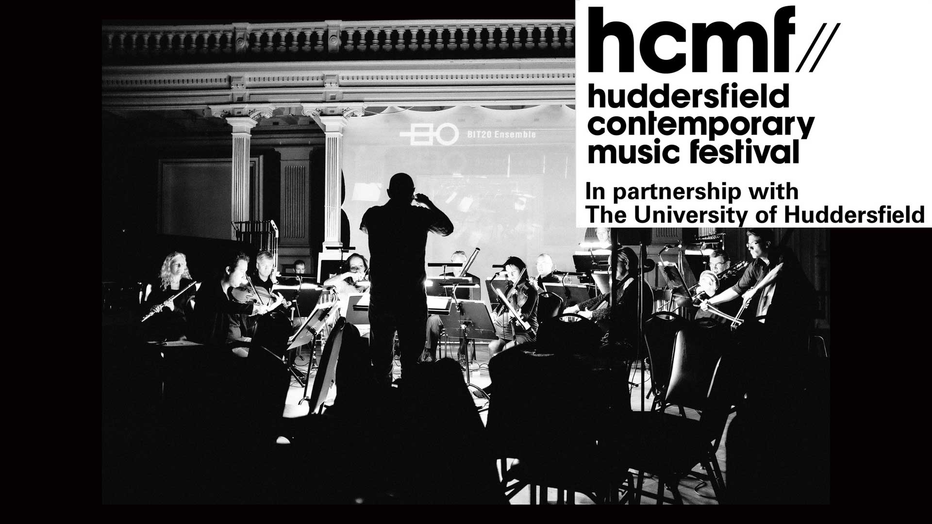 Huddersfield Contemporary Music Festival 2019 starts tomorrow - University  of Huddersfield