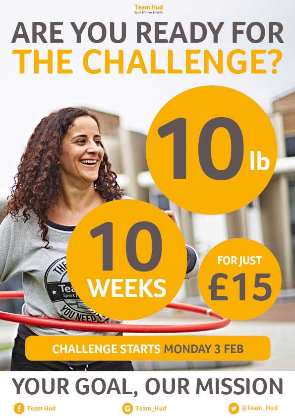 Are you ready for the challenge? 10lbs 10 weeks For just £15. Challenge starts Monday 3 February