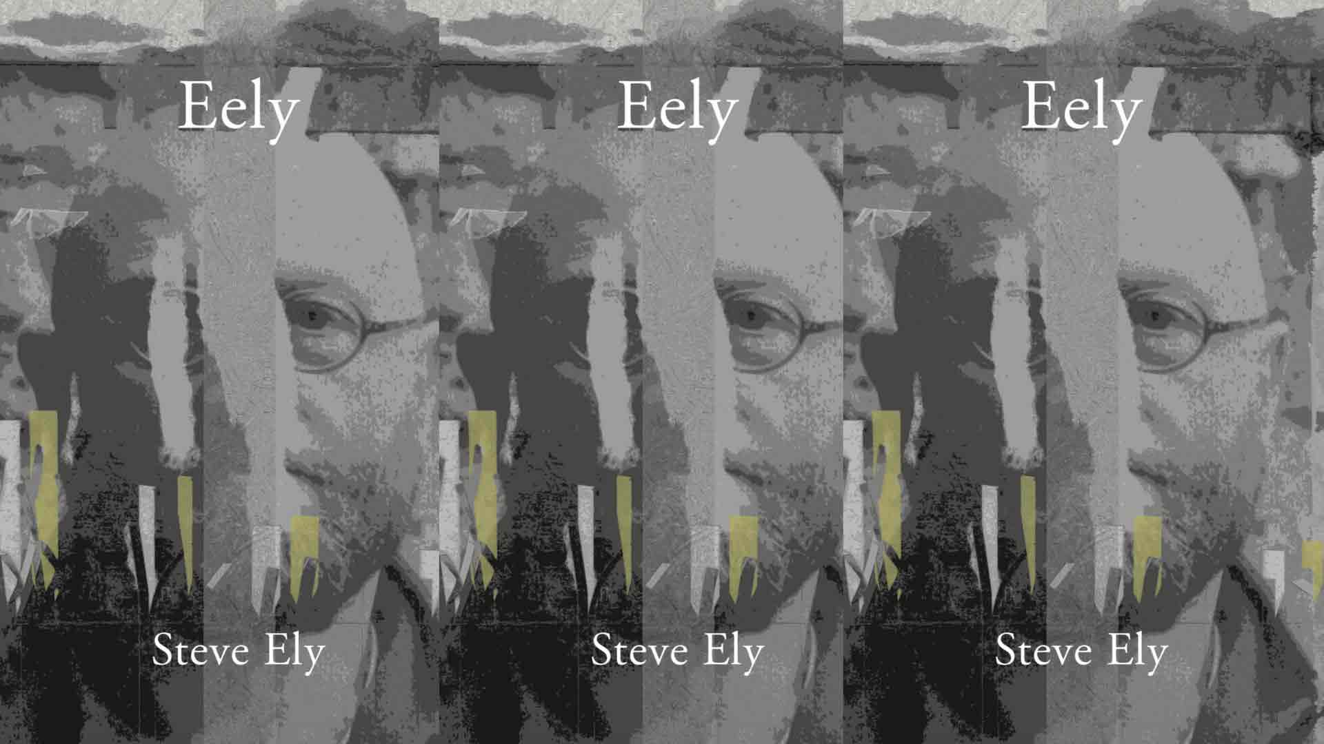 The cover of Steve Ely's poetry book Eely